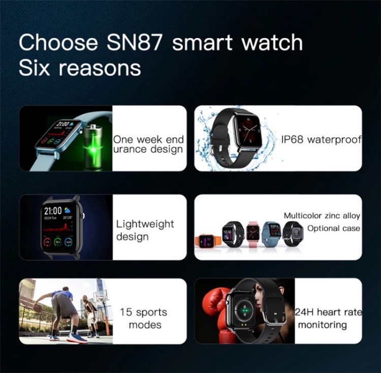 Choose Smart Watch SN87 with 6 reasons