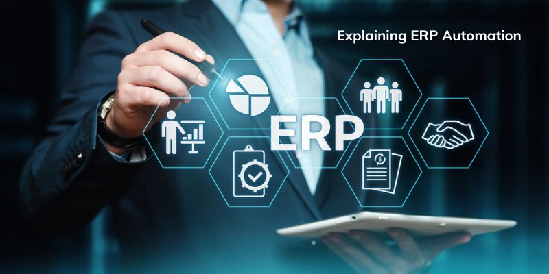 Cloud ERP automation capabilities: Explaining ERP Automation